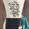 Inspire Me! Home Decor KITCHEN Coffee Time Apron 1 Inspire Me! Home Decor KITCHEN Coffee Time Apron